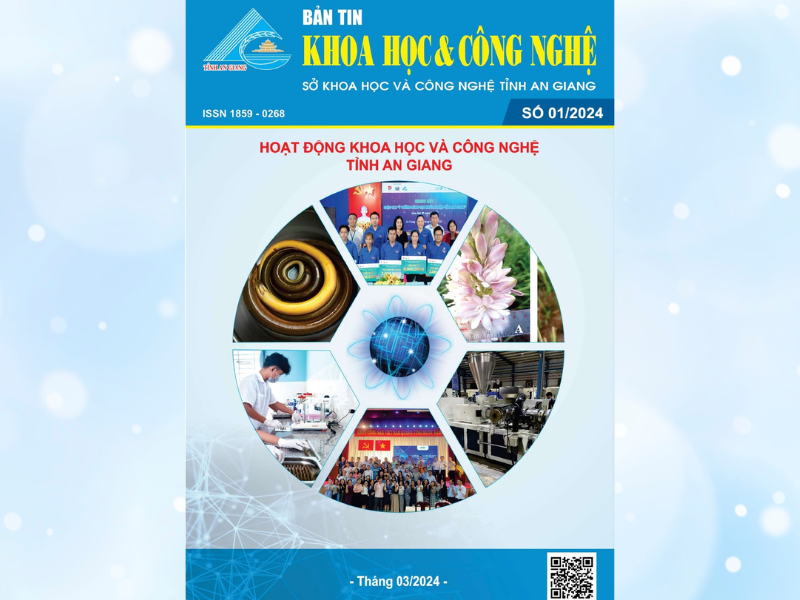 BẢN TIN KHOA HỌC & CÔNG NGHỆ AN GIANG SỐ 01-2024