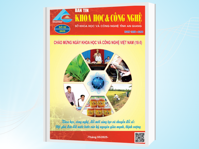 BẢN TIN KHOA HỌC & CÔNG NGHỆ AN GIANG SỐ 01 -2025