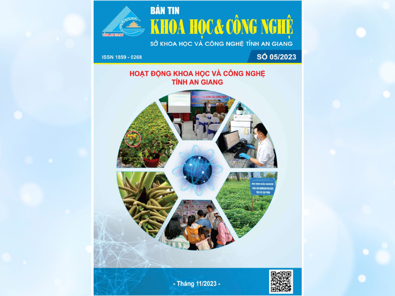 BẢN TIN KHOA HỌC & CÔNG NGHỆ AN GIANG SỐ 05-2023