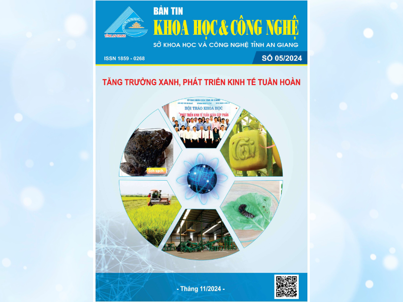 BẢN TIN KHOA HỌC & CÔNG NGHỆ AN GIANG SỐ 05-2024