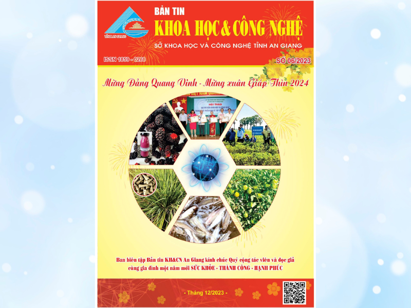 BẢN TIN KHOA HỌC & CÔNG NGHỆ AN GIANG SỐ 06-2023